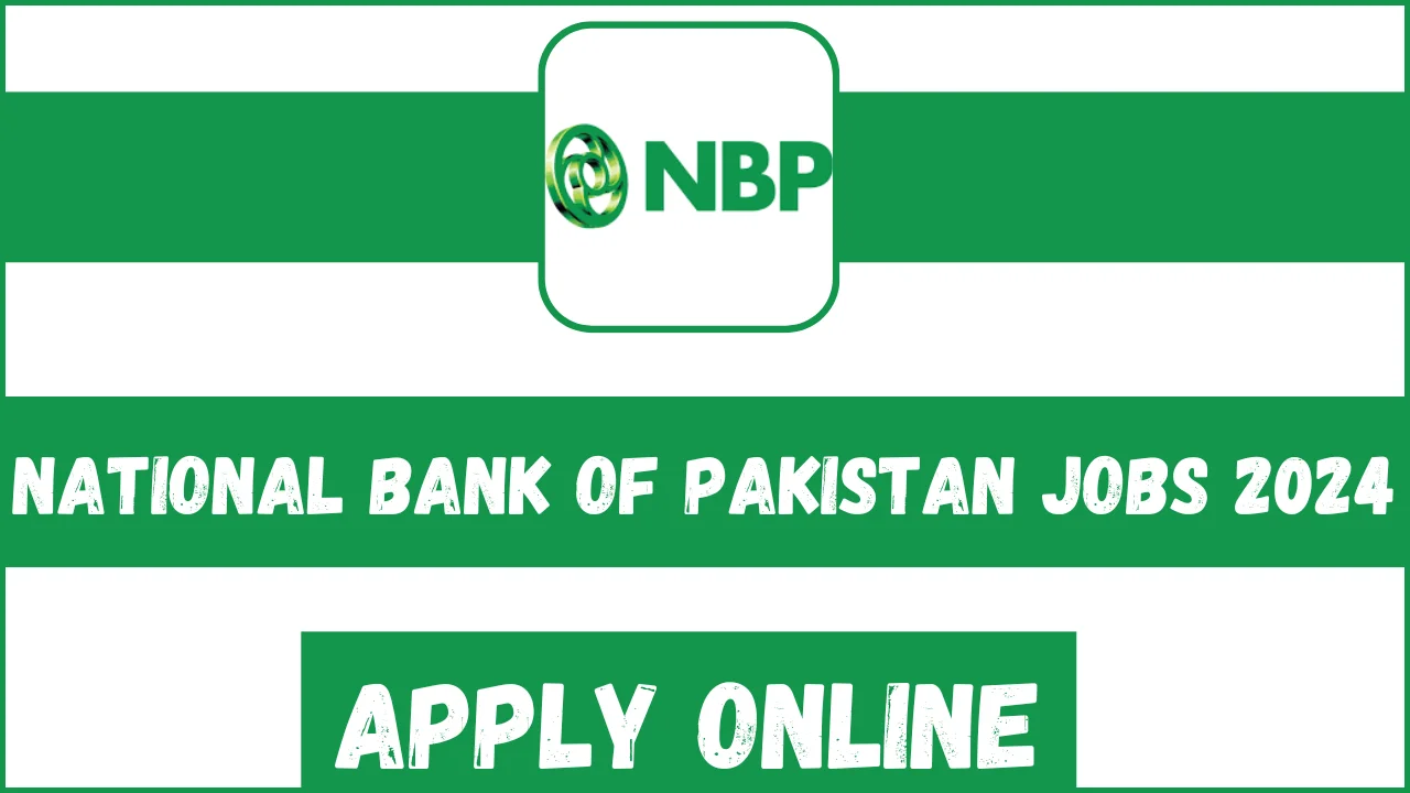 The National Bank of Pakistan (NBP), a prominent government-owned financial institution, has announced exciting job opportunities for 202