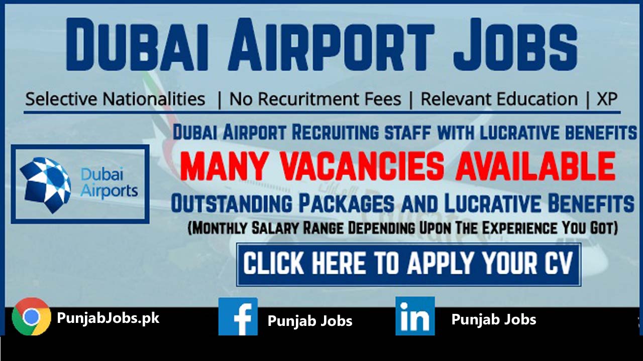 Dubai Airport Recruitment (2024 - 2025) : Open Jobs/Vacancies Across World