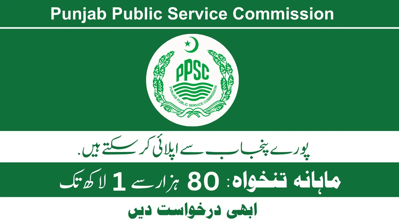Join Punjab Public Service Commission (PPSC) Jobs 2024-25 Advertisement No. 37